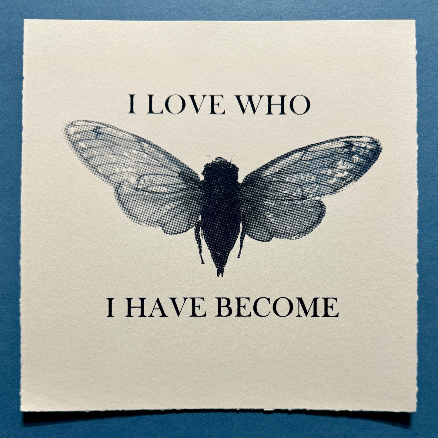 I Love Who I Have Become